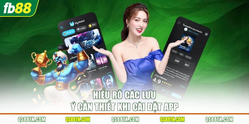 Hiểu rõ các lưu ý cần thiết khi cài đặt app